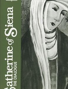 The Dialogue of Catherine of Siena - paperback