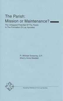 The Parish: Mission or Maintenance? - paperback
