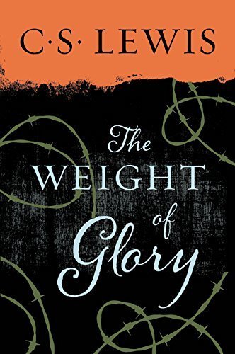 The Weight of Glory - paperback
